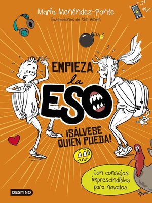 cover image of Empieza la ESO. ¡Sálvese quien pueda!